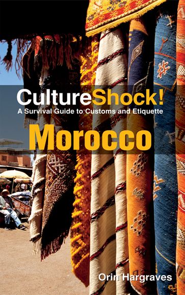 CultureShock! Morocco - Orin Hargraves