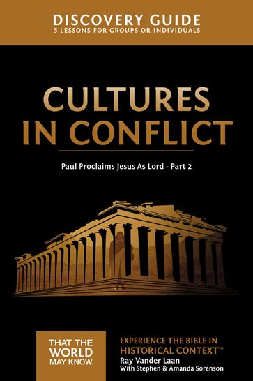 Cultures in Conflict Discovery Guide - Ray Vander Laan