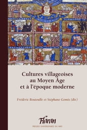 Cultures villageoises au MoyenÂge et à l époque moderne