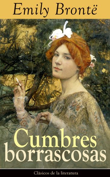 Cumbres borrascosas - Emily Bronte