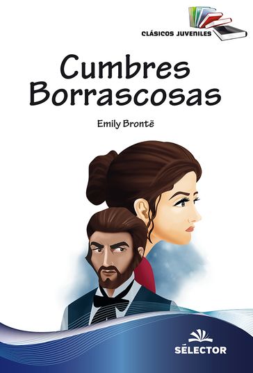 Cumbres borrascosas - Emily Bronte