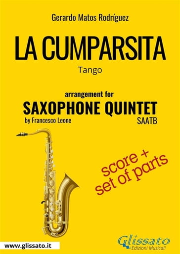 La Cumparsita - Saxophone Quintet score & parts - Gerardo Matos Rodríguez