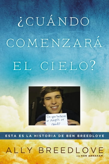 Cuándo comenzará el cielo? - Ally Breedlove - Ken Abraham