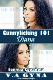 Cunnilingus 101 - Diana
