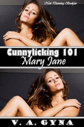 Cunnylicking 101: Mary Jane
