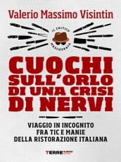 Cuochi sull orlo di una crisi di nervi