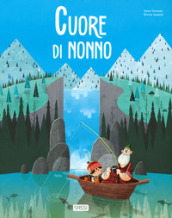 Cuore di nonno. Ediz. a colori