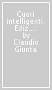 Cuori intelligenti. Ediz. blu. Per le Scuole superiori. Con e-book. Con espansione online. Vol. 2