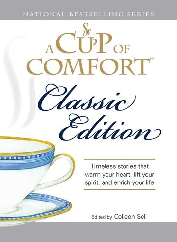 A Cup of Comfort Classic Edition - Colleen Sell