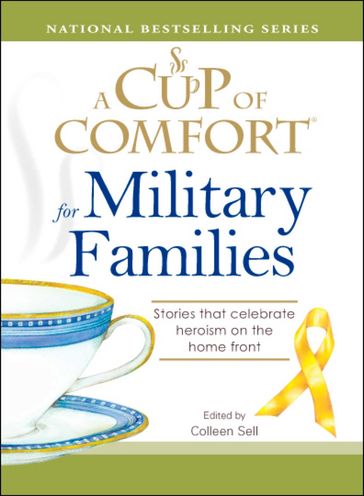 A Cup of Comfort for Military Families - Colleen Sell