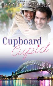 Cupboard Cupid: A Sweet New Year s Eve Novella