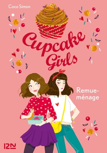 Cupcake Girls - tome 10 Remue-ménage - Coco Simon