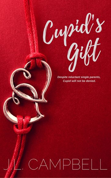 Cupid's Gift - J.L. Campbell