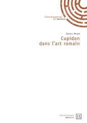 Cupidon dans l art romain