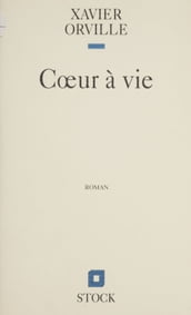 Cœur à vie