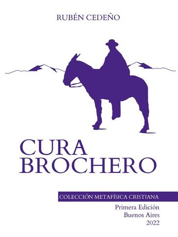 Cura Brochero - Rubén Cedeño - Fernando Candiotto