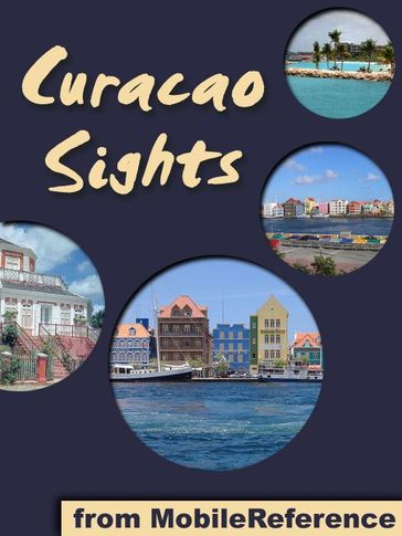 Curacao Sights (Mobi Sights) - MobileReference