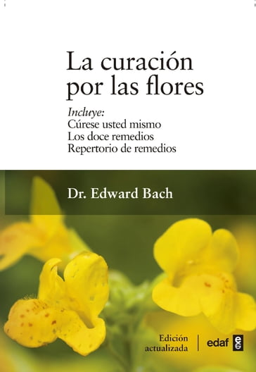 Curación por las flores - Edward Bach