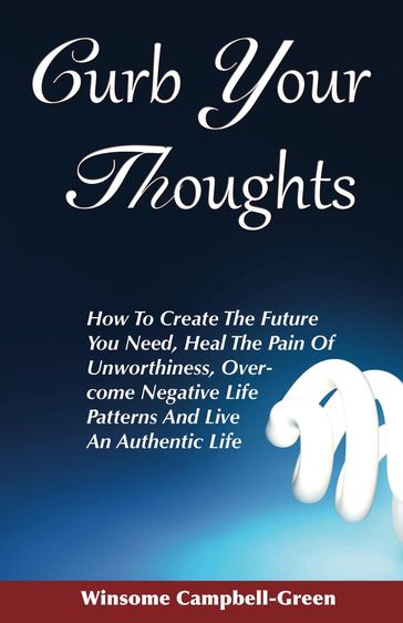 Curb Your Thoughts - Winsome Campbell-Green