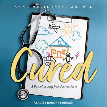 Cured - Anne McTiernan - MD PhD