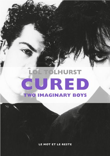 Cured - Lol Tolhurst