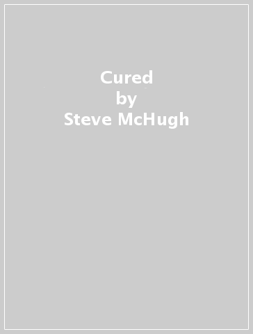 Cured - Steve McHugh - Paula Forbes