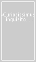 «Curiosissimus inquisitor». Nuovi studi su Benvenuto da Imola