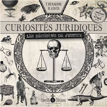 Curiosités juridiques - Raphael Costa - Théo Renaudie
