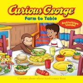 Curious George Farm to Table
