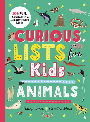 Curious Lists for KidsAnimals - Tracey Turner