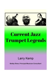 Current Jazz Trumpet Legends