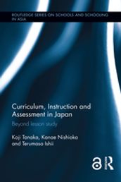 Curriculum, Instruction and Assessment in Japan