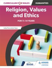 Curriculum for Wales: Religion, Values and Ethics for 1114 years