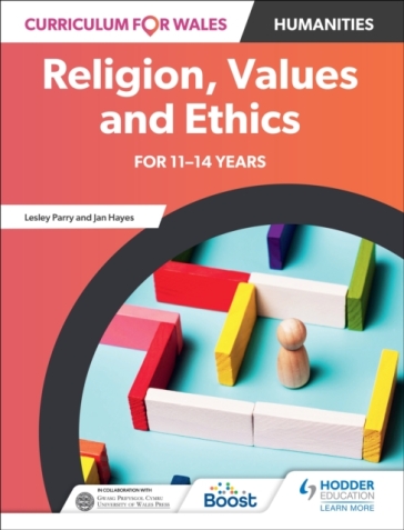 Curriculum for Wales: Religion, Values and Ethics for 11¿14 years - Lesley Parry - Jan Hayes