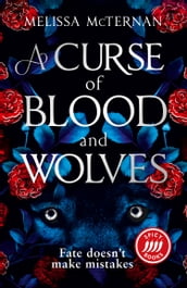 A Curse of Blood and Wolves (Wolf Brothers, Book 1)