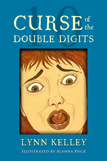 Curse of the Double Digits - Lynn Kelley