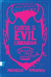 Curse of the Evil Librarian