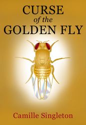 Curse of the Golden Fly