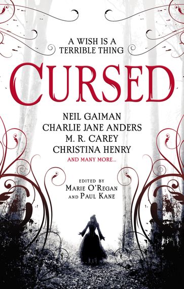 Cursed: An Anthology - Neil Gaiman - Christina Henry