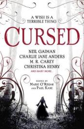 Cursed: An Anthology