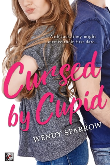 Cursed by Cupid - Wendy Sparrow