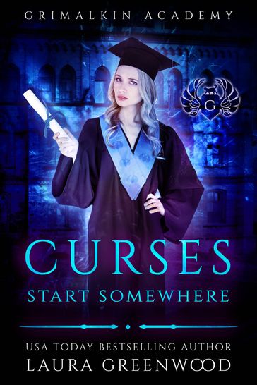 Curses Start Somewhere - Laura Greenwood