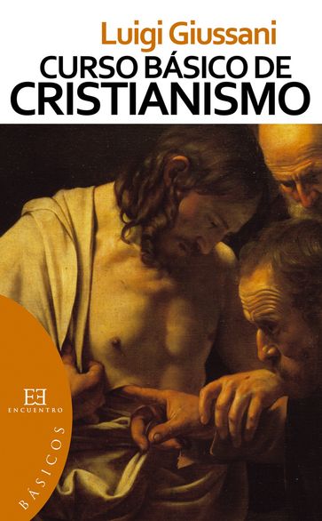 Curso básico de cristianismo - Luigi Giussani