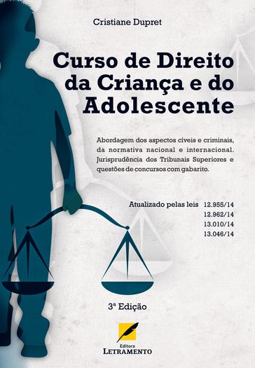 Curso de Direito da Criança e do Adolescente - 3a Edição - Cristiane Dupret