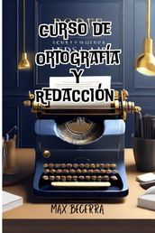 Curso de Ortografía y Redacción