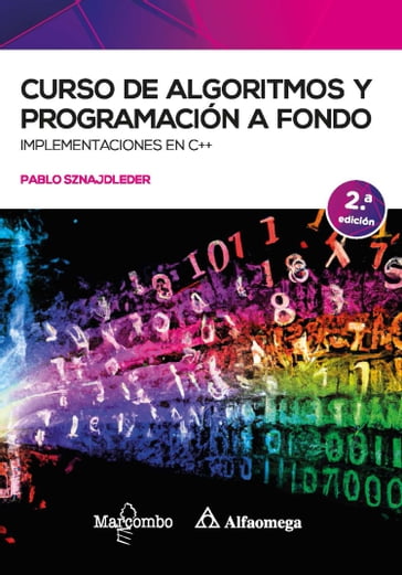Curso de algoritmos y programación a fondo 2ed - Pablo SZNAJDLEDER