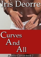 Curves and All (Positive Curves) #2