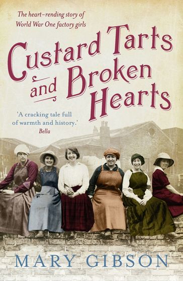 Custard Tarts and Broken Hearts - Mary Gibson