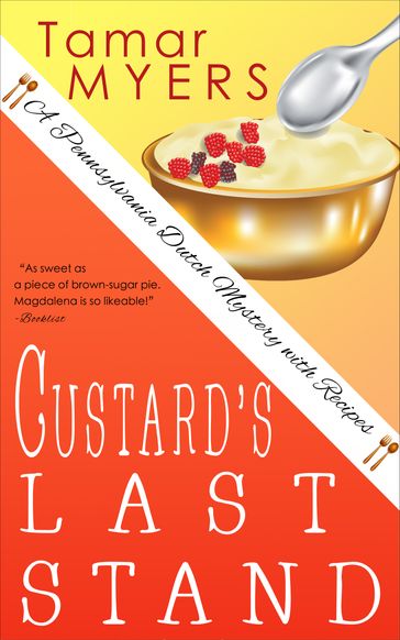 Custard's Last Stand - Tamar Myers