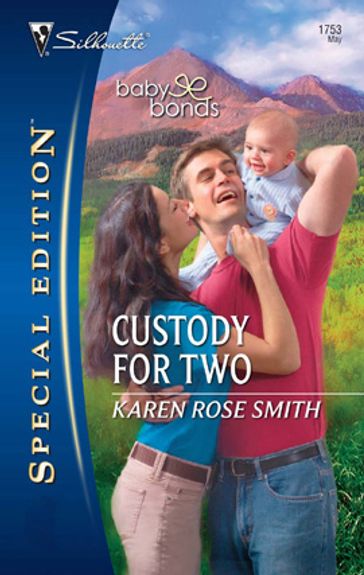 Custody for Two - Karen Rose Smith